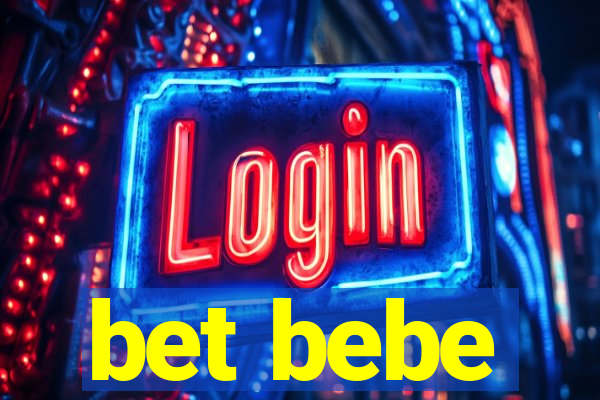 bet bebe